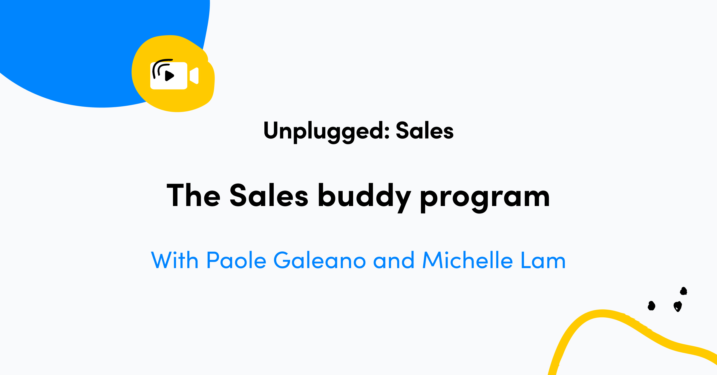 Unplugged: Sales